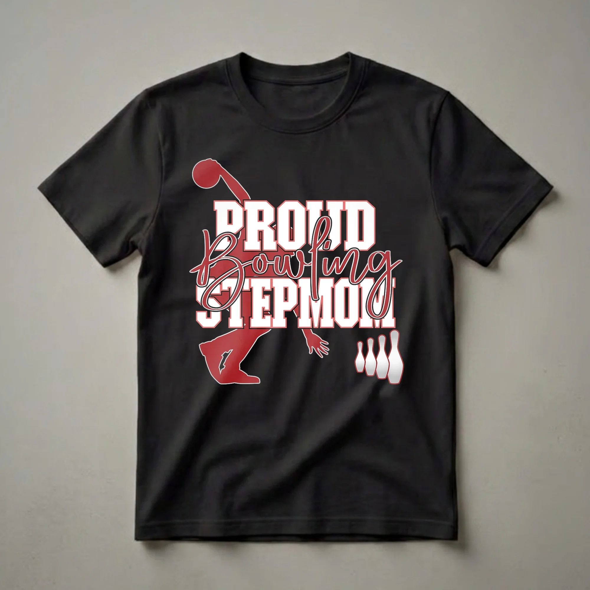 Black t-shirt with a red and white graphic design that reads 'Proud Bowling Stepmom' with a bowler and pins.