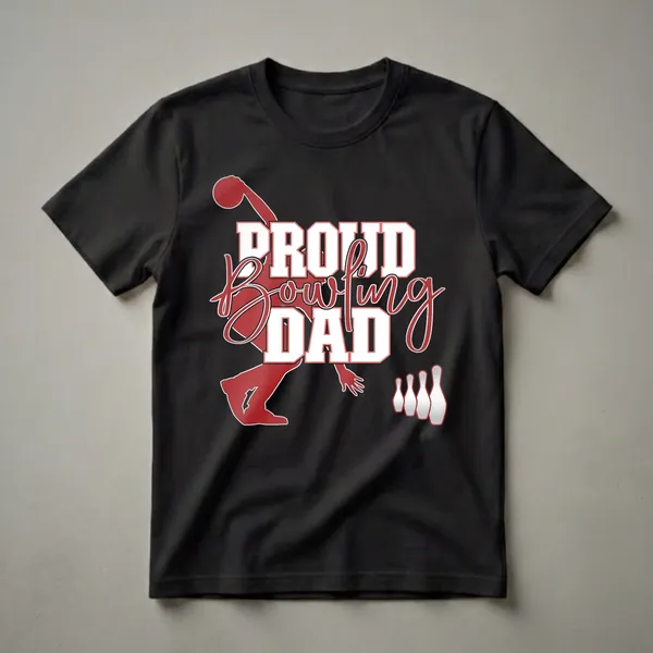 Black t-shirt with a red and white graphic of a bowler mid-throw, the words 'Proud Bowling Dad', and several white bowling pins.