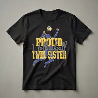 Proud Volleyball Twin Sister Graphic T-Shirt for Family Matching