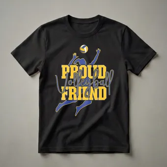 Proud Volleyball Friend Graphic T-Shirt for Supporters