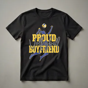 Proud Volleyball Boyfriend Graphic T-Shirt for Supporters