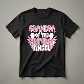 Grandpa Of The Birthday Angel Graphic T-Shirt for Grandfathers