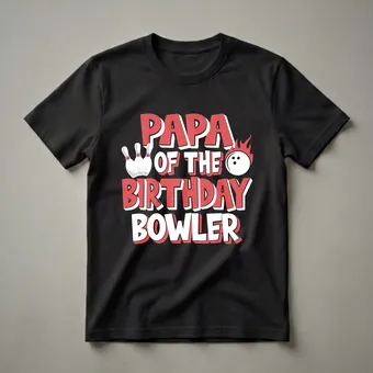 Papa Of The Birthday Bowler Graphic T-Shirt for Bowling Parties
