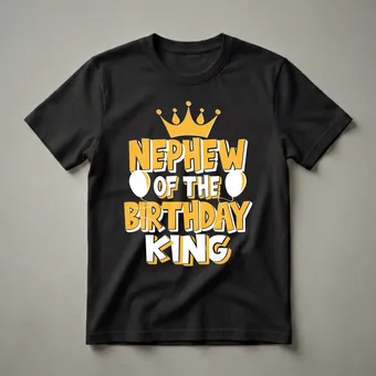 Nephew of the Birthday King Graphic T-Shirt for Family Celebrations