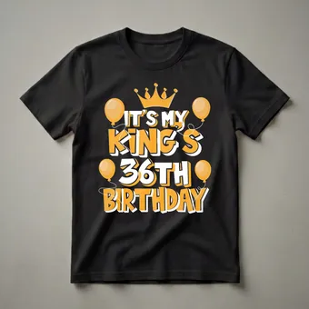 It's My King's 36th Birthday Graphic T-Shirt for Him
