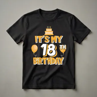 It's My 18th Birthday Graphic T-Shirt for Teens and Young Adults
