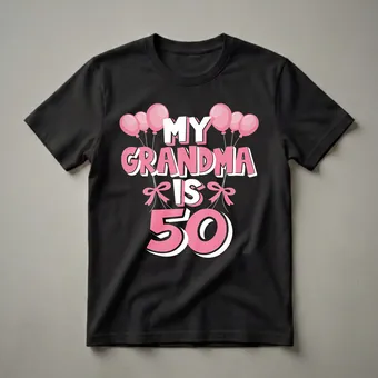 My Grandma Is 50 - 50th Birthday Queen Graphic T-Shirt