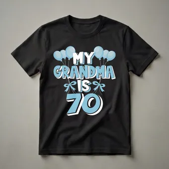 My Grandma Is 70 Years Old 70th Birthday T-Shirt for Nanny