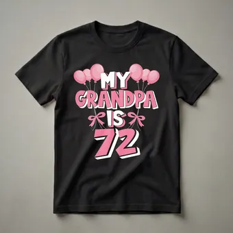 My Grandpa Is 72 Years Old 72nd Birthday T-Shirt for Grandchildren