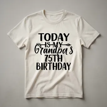 75th Birthday Grandpa Graphic T-Shirt for Men