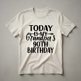 Grandpa's 90th Birthday Celebration Graphic T-Shirt for Him