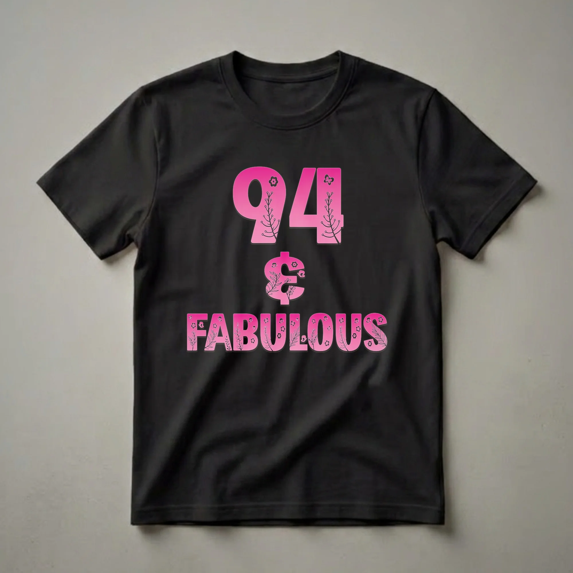 Pink '94 & Fabulous' birthday t-shirt with floral and butterfly graphic details, designed for women celebrating their 94th birthday.