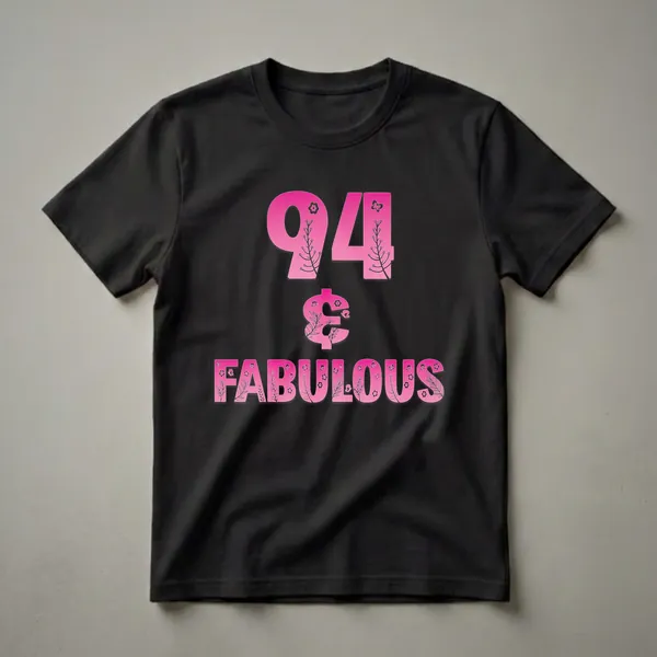 Pink '94 & Fabulous' birthday t-shirt with floral and butterfly graphic details, designed for women celebrating their 94th birthday.