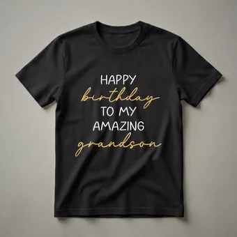 Happy Birthday To My Grandson Graphic T-Shirt for Grandparents