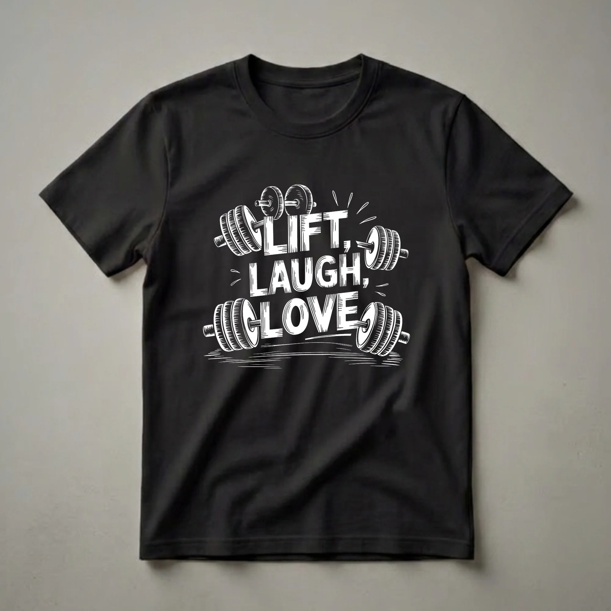 White line art graphic t-shirt featuring the words 'LIFT, LAUGH, LOVE' surrounded by barbells, on a black background.