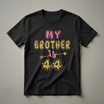 My Brother Is 44 Years Old 44th Birthday Graphic Glitter T-Shirt